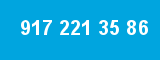 917 221 35 86